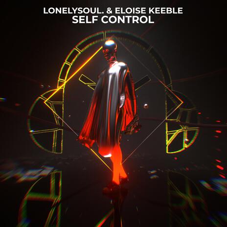 Self Control ft. Eloise Keeble | Boomplay Music