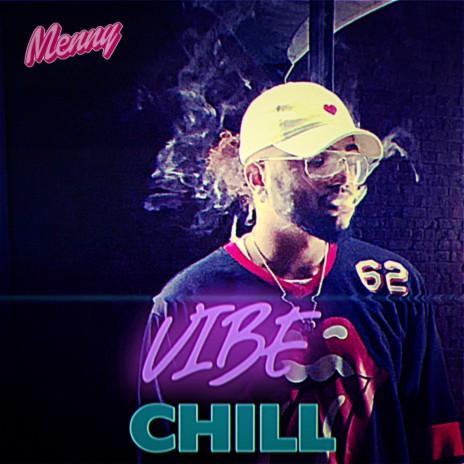 Vibe N Chill ft. Kenny Wade | Boomplay Music