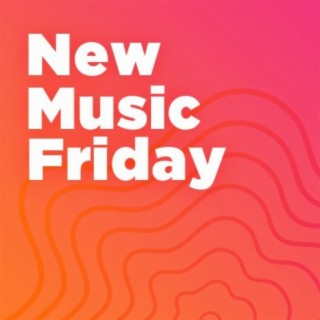 New Music Friday
