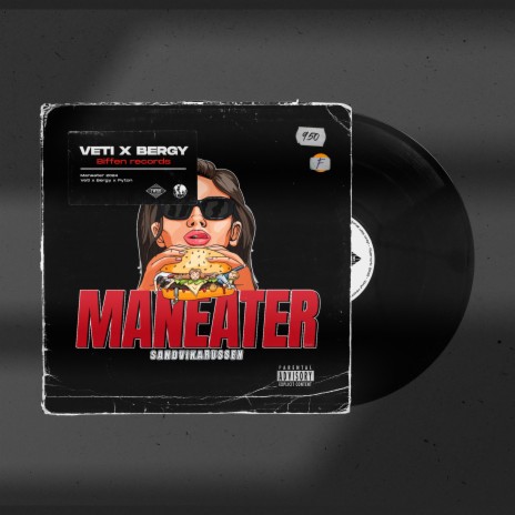 Maneater 2024 ft. Bergy & Pyton | Boomplay Music