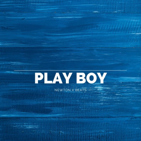 Play Boy | Boomplay Music