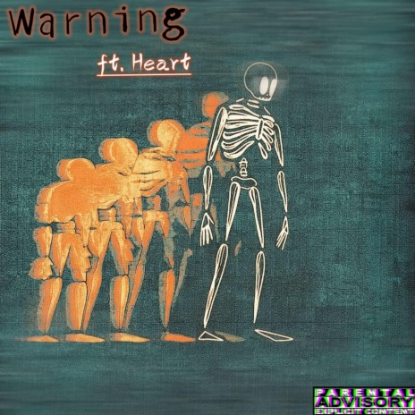 Warning ft. HeartInTheShore | Boomplay Music