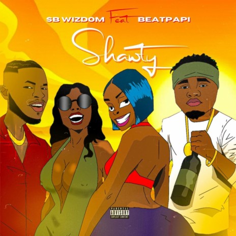 Shawty ft. Beatpapi | Boomplay Music