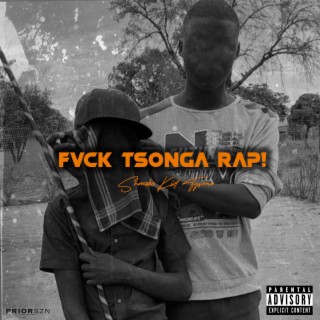 Fvck Tsonga Rap! (Diss Song)