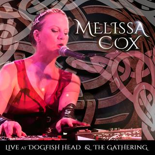 Live at Dogfish Head and The Gathering (Live)