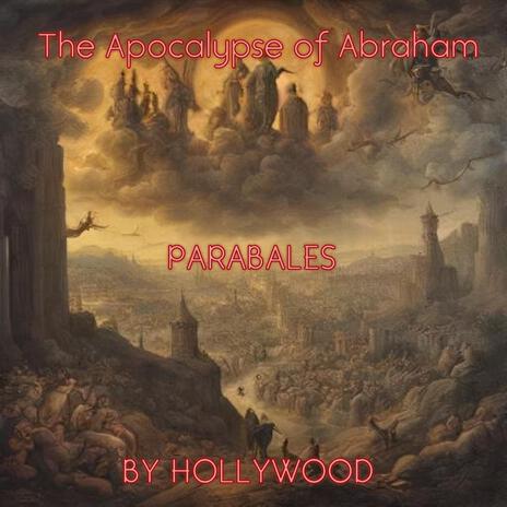 The Apocalypse of Abraham | Boomplay Music