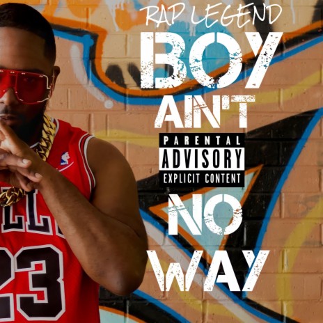 Boy Ain't No Way | Boomplay Music