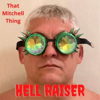 Hell Raiser lyrics | Boomplay Music