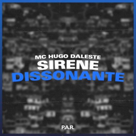 Sirene Dissonante ft. DJ Guinho da ZS & Mc Carolzinha | Boomplay Music