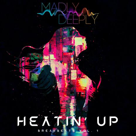 Heatin Up | Boomplay Music