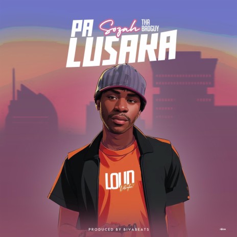 Pa Lusaka | Boomplay Music