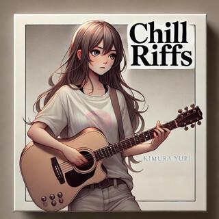 Chill Riffs