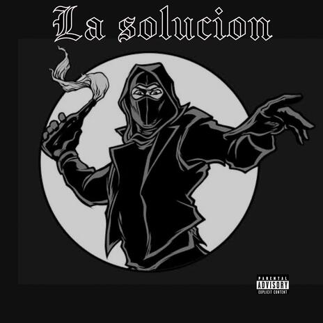 La solucion ft. Skalpel & Sheryo | Boomplay Music