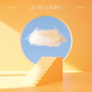 As We Praise - EP