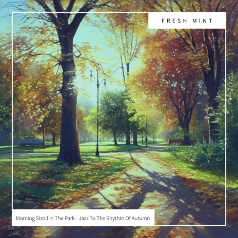 Fall Park Serenity | Boomplay Music