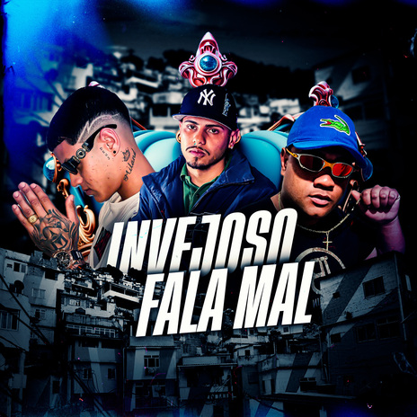 Invejoso Fala Mal | Boomplay Music