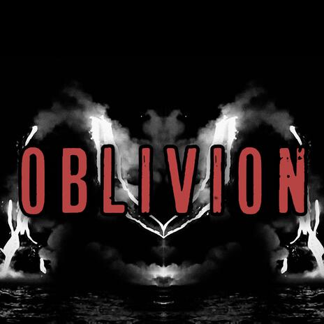 Oblivion | Boomplay Music