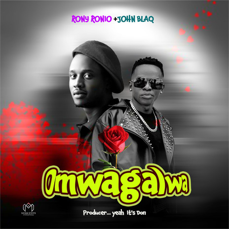 Omwagalwa ft. John Blaq | Boomplay Music