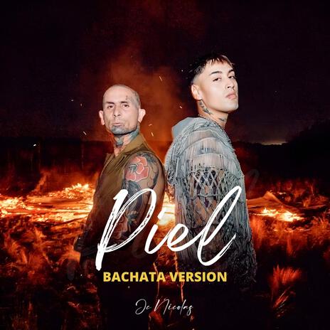 Piel (Bachata Version) | Boomplay Music