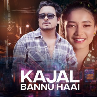 Kajal Bannu Haai