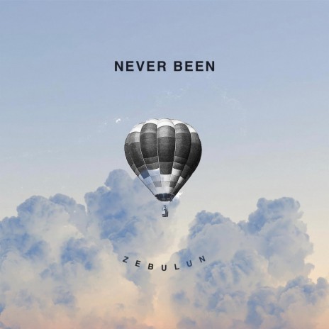 Never Been | Boomplay Music