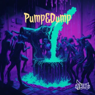 Pump&Dump (Radio Edit)