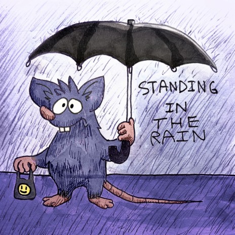 Standing In the Rain | Boomplay Music