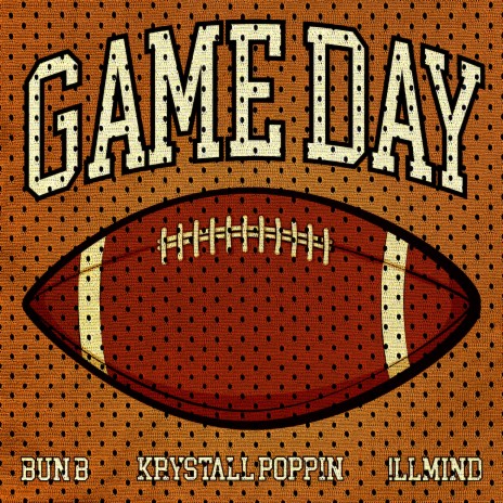 GameDay ft. Krystall Poppin & !llmind | Boomplay Music