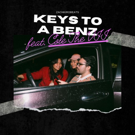 Keys to a Benz ft. Cole The VII | Boomplay Music