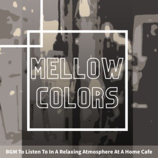 BGM To Listen To In A Relaxing Atmosphere At A Home Cafe