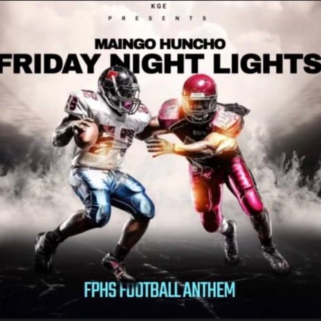 Friday Night Lights (FPHS Anthem)