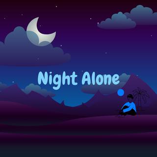 Alone In the Night