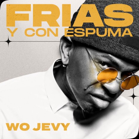 Frías Y Con Espuma | Boomplay Music