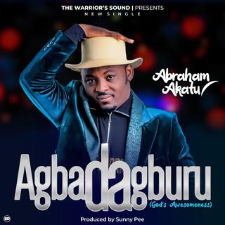 Agbadagburu lyrics | Boomplay Music