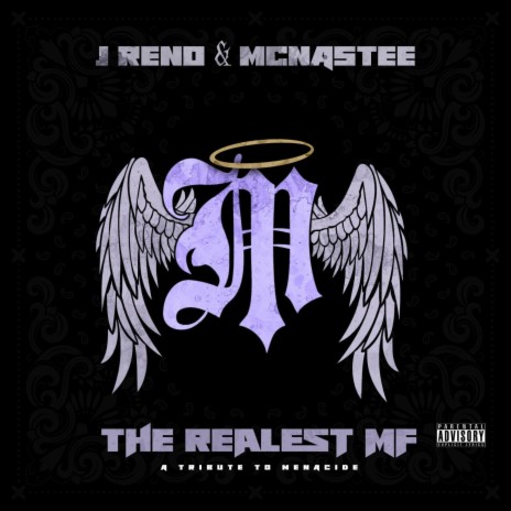 The Realest Mf ft. McNastee & Menacide | Boomplay Music