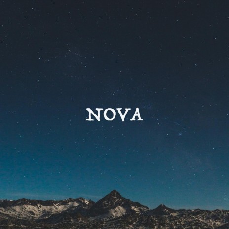 Nova | Boomplay Music