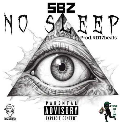 No Sleep | Boomplay Music