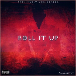 Roll It Up (Short Version)