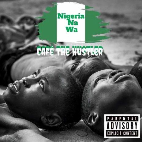 Nigeria Na Wa | Boomplay Music