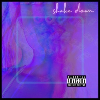 Shake Down (Radio Edit)