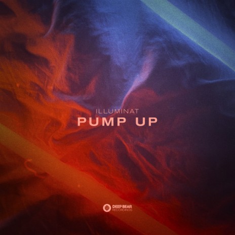 Pump Up | Boomplay Music