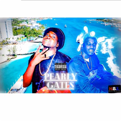 Pearly Gates ft. Big Fredo | Boomplay Music