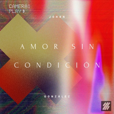 Amor Sin Condición | Boomplay Music