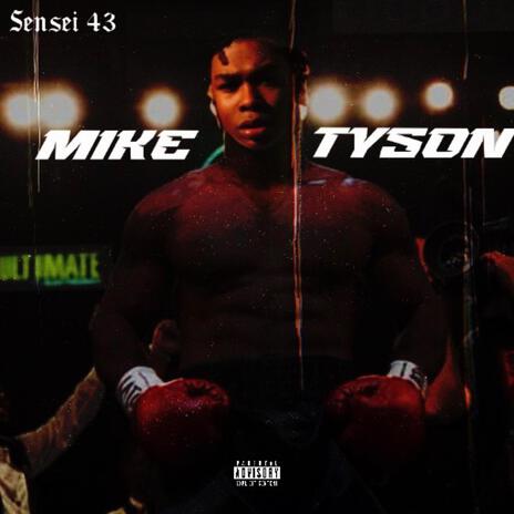 Mike Tyson | Boomplay Music