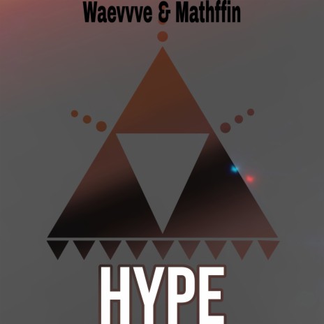 Hype ft. Mathffin | Boomplay Music