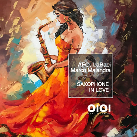 Saxophone In Love ft. LaBaci & Marco Malandra | Boomplay Music