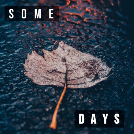 Some Days ft. Nick Tara & Dom Almond | Boomplay Music