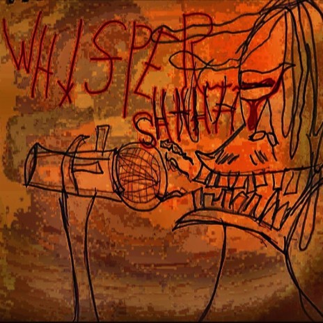 WHISPER SHIT | Boomplay Music