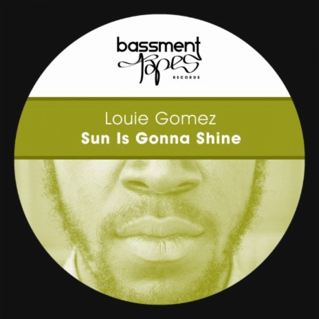 Sun Is Gonna Shine (Melo Blanco Deep Mix)