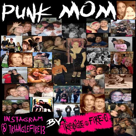 Punk Mom (2023 UnMastered) | Boomplay Music